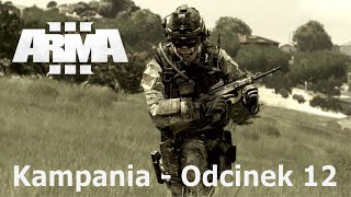 preview picture of video 'Arma 3 Kampania Odcinek 12 - Punkt Zwrotny 1/2'
