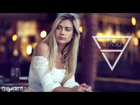 V3NSO - Feel Good Episode 08 | Vocal Deep House Nu Disco Dance Mix 2017 | Music Video Edit #FG08