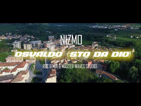 NIZMO - “OSVALDO (STO DA DIO)”
