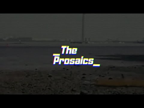 The Prosaics - Medway Towns (Official Lyric Video)
