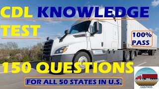 CDL GENERAL KNOWLEDGE EXAM 2025 | 150 REAL VALID QUESTIONS AND ANSWERS | 100% PASS GUARANTEE
