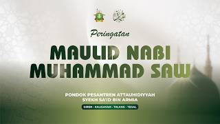 Download lagu LIVE PERINGATAN MAULID NABI MUHAMMAD SAW PONDOK PESANTREN ATTAUHIDIYYAH SYAIKH SA'ID BIN ARMIA mp3