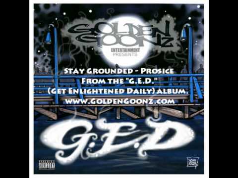 Stay Grounded - Featuring Prosice