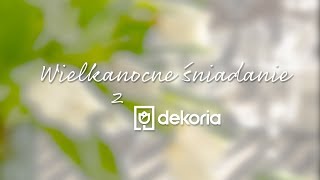 Jak udekorować wielkanocny stół – dekoria.pl