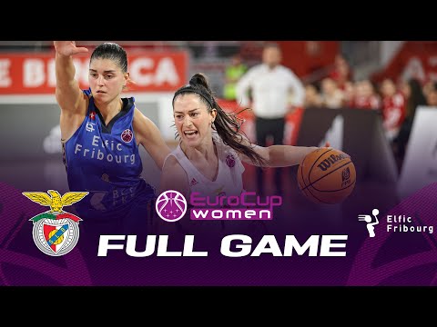 SL Benfica v BCF Elfic Fribourg | Full Basketball Game | EuroCup Women 2022-23