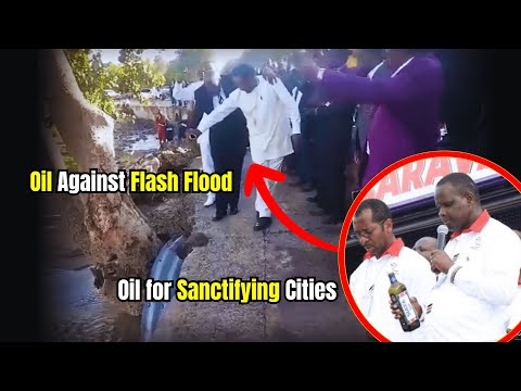 From Sanctifying Cities to Pouring Oil Against Flash Floods at Mai Mahiu