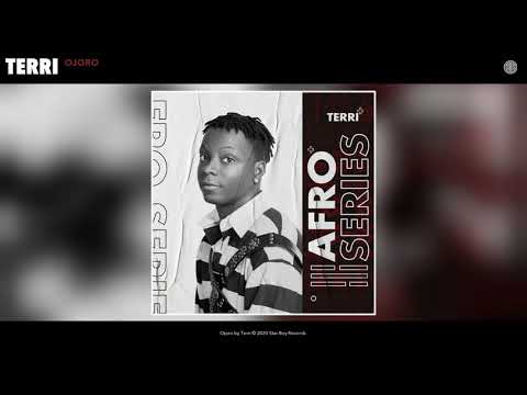 Terri - Ojoro (Official Audio)