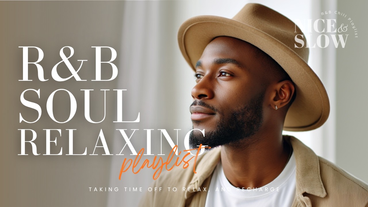 【R&B Soul】Romantic Slow Jams | Sweet Love Songs | Warm & Relaxing Playlist