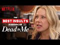 Best Insults In Dead To Me | Netflix