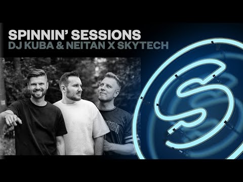 Spinnin' Sessions Radio - Episode #462 | DJ Kuba & Neitan x Skytech