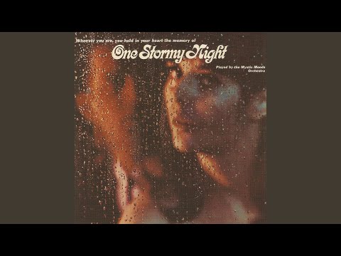 One Stormy Night