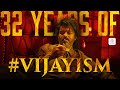 32 Years Of VIJAYISM Celebrating Thalapathy Vijay