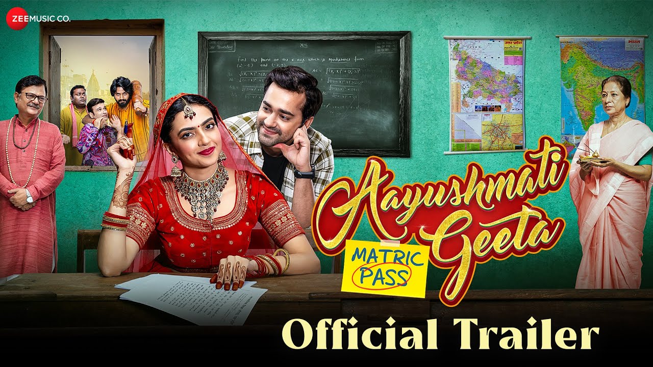 Aayushmati Geeta Matric Pass Trailer Showcases a Journey of Hope, An Inspiring Story of Determination