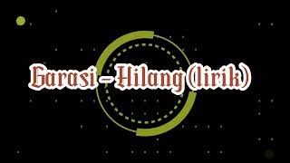 Download lagu Garasi - Hilang (lirik) mp3 Download lagu Garasi - Hilang (lirik) mp3