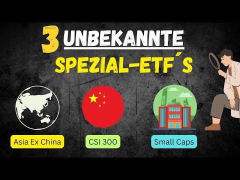 Diese 3 ETFs kennt fast NIEMAND: Asia ex China, CSI 300 und Small Caps!