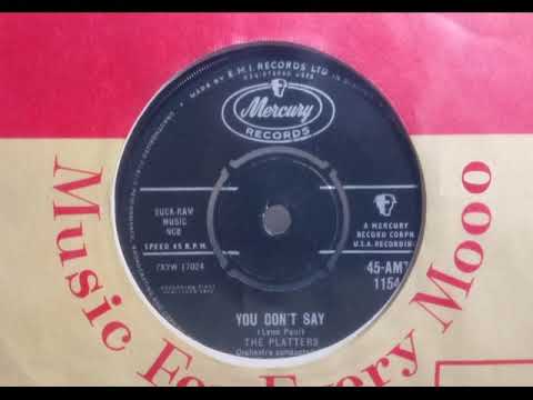 R&B Raver - THE PLATTERS - You Don't Say - MERCURY AMT 1154 UK 1961 Dancer 1958 Cut