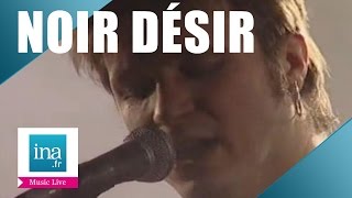 Noir Désir &quot;Tostaky (le Continent)&quot;  (live officiel) | Archive INA