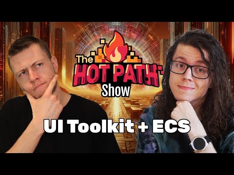 UI Toolkit with Unity ECS - The Hot Path Show Ep. 3