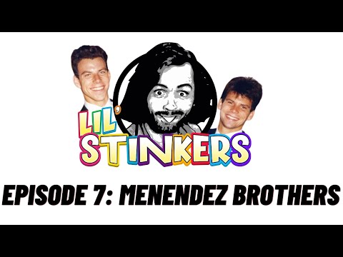 Lil Stinkers ep. 7: Menendez Brothers   (NEW LIL STINKERS CHANNEL - SEE DESCRIPTION)