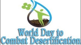 World Day to Combat Desertification and Drought Whatsapp Status 💦
