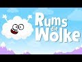 Kinderlied Wolke Rums Die Wolke Hurra Kinderlieder