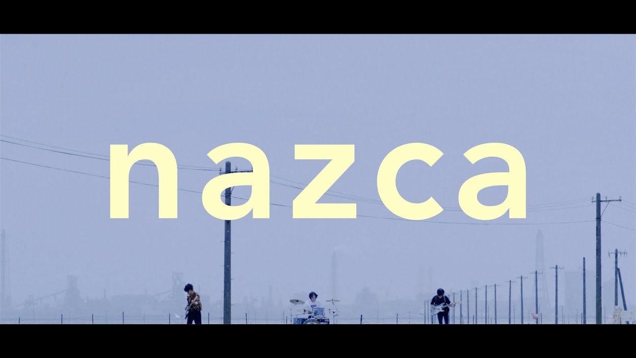 おいしくるメロンパン「nazca」Music Video