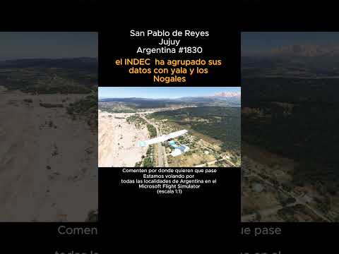 San Pablo de Reyes, Jujuy desde el Microsoft Flight Simulator #sanpablodereyes #jujuy #argentina