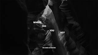 We Came As Romans - where did you go? (OFFICIAL VISUALIZER)