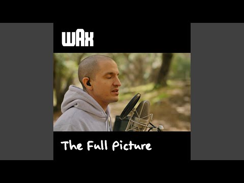 Video thumbnail for The Full Picture (Chill Mix)