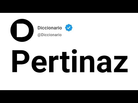Pertinaz Significado En Español