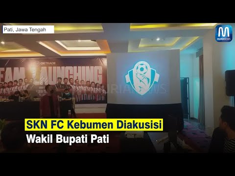 SKN FC Kebumen Diakusisi Wakil Bupati Pati