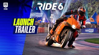 🏍️ RIDE 6 – Launch Trailer (Epic Games, 2026) Trailer