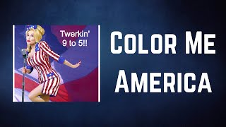 Dolly Parton - Color Me America (Lyrics)