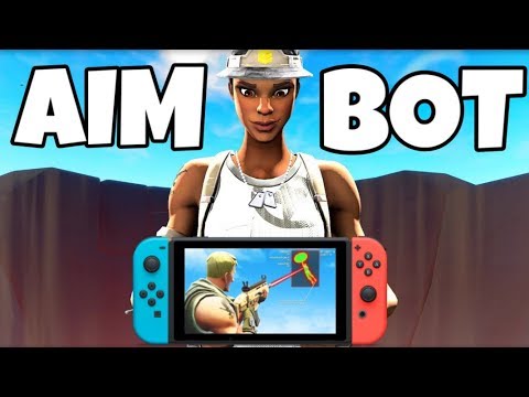 how to get aimbot in fortnite on nintendo switch