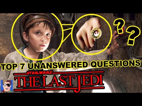 Top 7 Unanswered Questions from Star Wars The Last Jedi