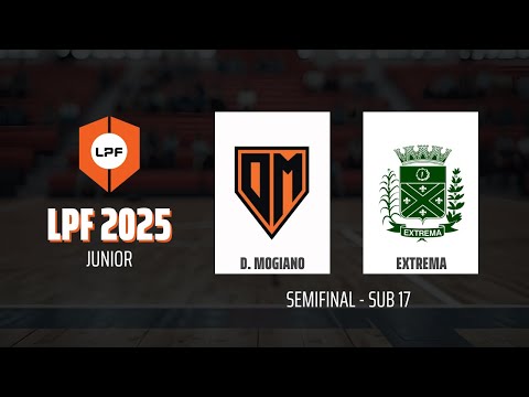 AO VIVO | SEMIFINAL LPF2025  |  SUB 17 | DESPOTIVO MOGIANO X EXTREMA FUTSAL