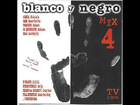 1- Blanco y Negro Mix 4 (Mixed by Quim Quer & Jordi Luque)