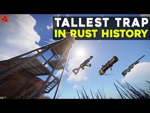 so i made the TALLEST trap base in RUST HISTORY...