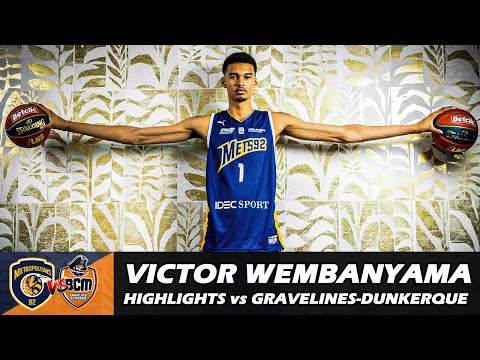 Victor WEMBANYAMA • CRAZY Game Highlights vs BCM Gravelines-Dunkerque!