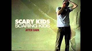Scary Kids Scaring Kids - Sink and Die