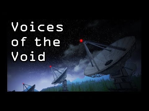 Voices of the Void - Demo 0.6.0 - ( Part 2 )