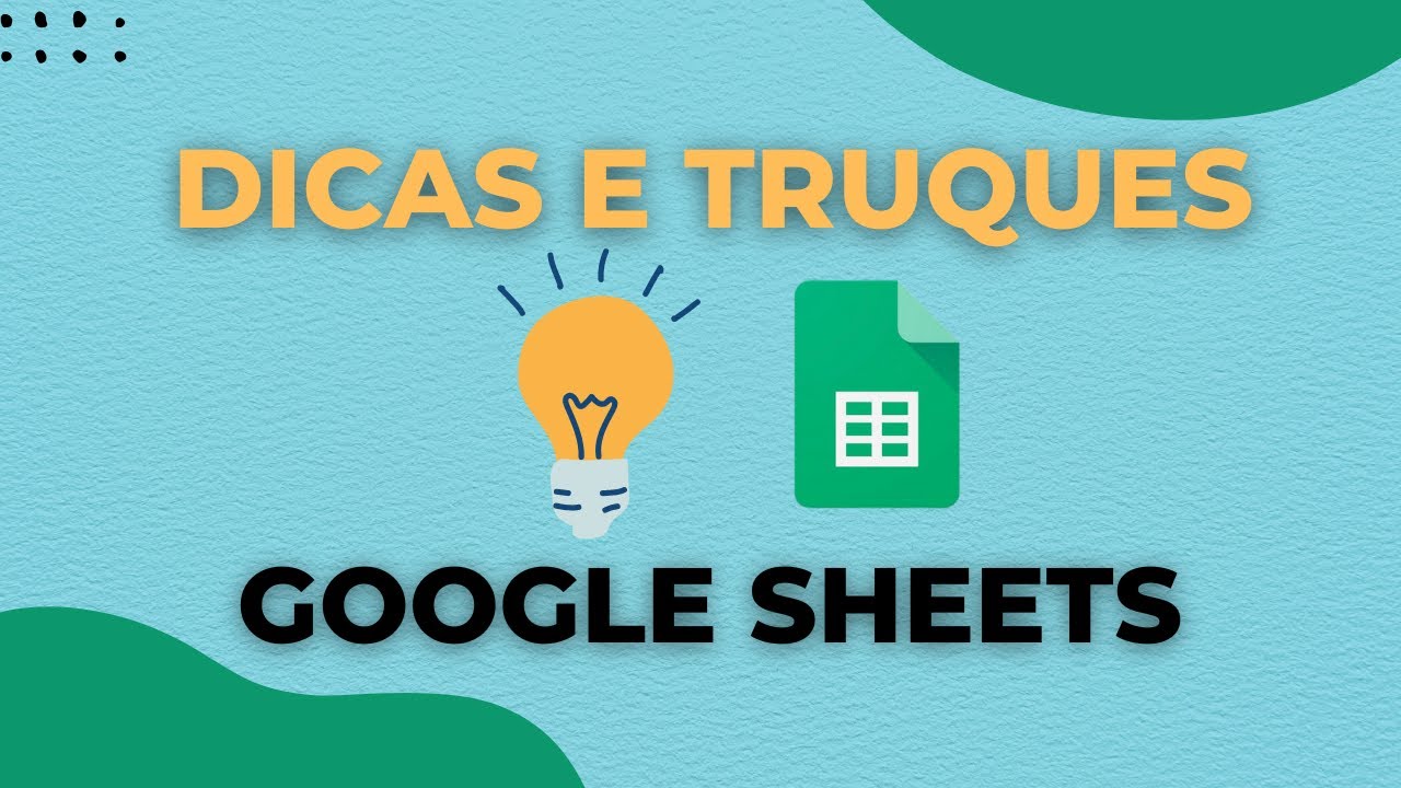 Aprenda a dominar o Google Planilhas: 4 dicas incríveis para aumentar sua produtividade!