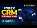  Forex CRM Software Demo | Get Free Access to 3 Portals 