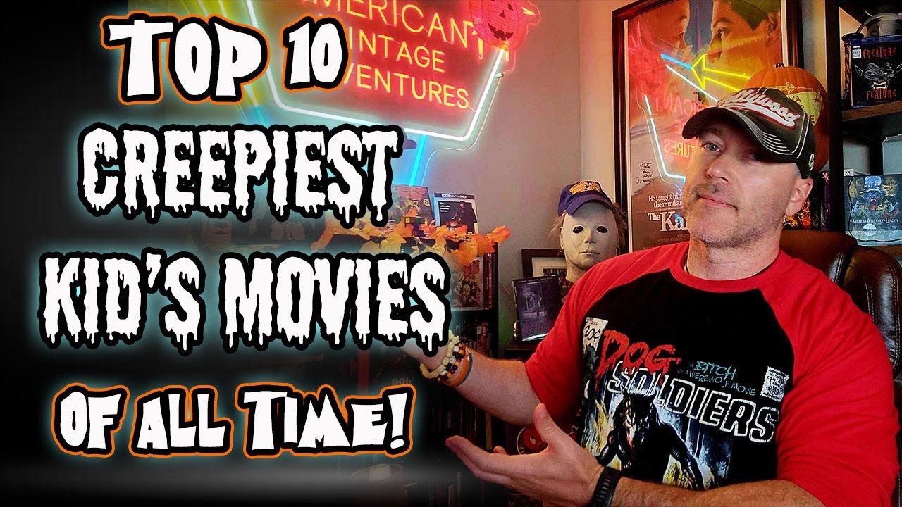 Top 10 CREEPY Kids Movies