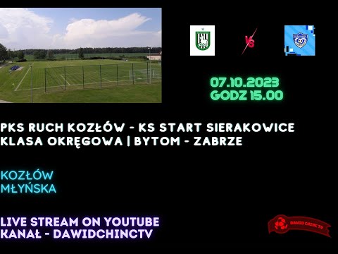 Kozłów 07.10.2023 | PKS RUCH KOZŁÓW - KS START SIERAKOWICE | NA ŻYWO