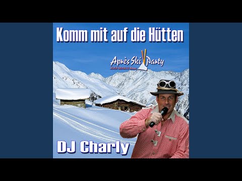 Komm mit auf die Hütten (HüttenVersion)