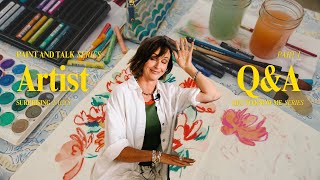 Painting Chat: You Asked, I Answered (Q&A + Fun Facts!)