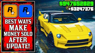 HUGE Payout Changes! The BEST WAYS To Make Money SOLO After UPDATE in GTA Online! (GTA5 Fast Money)