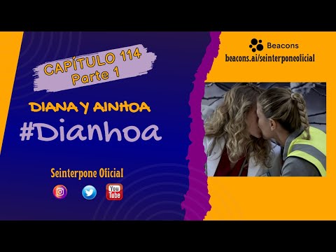 114.- Diana & Ainhoa. #Dianhoa | #CentroMedico [PARTE 1]