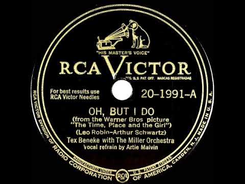 1946 Tex Beneke/Glenn Miller Orch. - Oh, But I Do (Artie Malvin, vocal)